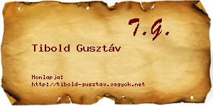 Tibold Gusztáv névjegykártya